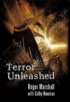 Terror Unleashed - Marshall, Roger