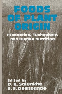 Foods of Plant Origin - Salunkhe, D K; Deshpande, S S; Salunkhe