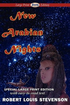New Arabian Nights (Large Print Edition) - Stevenson, Robert Louis