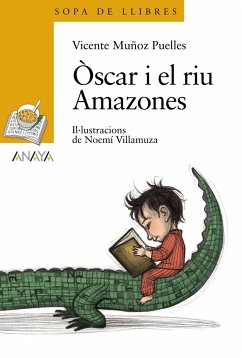 Òscar i el riu Amazones - Muñoz Puelles, Vicente