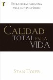 Calidad Total En La Vida Calidad Total En La Vida