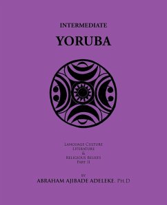 Intermediate Yoruba - Adeleke Ph. D., Abraham Ajibade