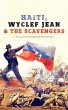 Haiti, Wyclef Jean & The Scavengers - Bild 1