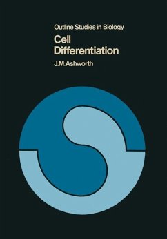 Cell Differentiation - Ashworth, J. M.