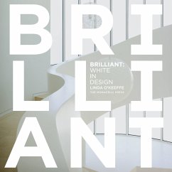 Brilliant: White in Design - O'Keeffe, Linda