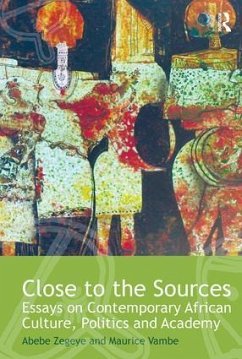 Close to the Sources - Zegeye, Abebe; Vambe, Maurice