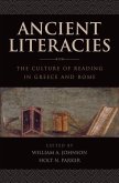 Ancient Literacies: The Culture of Reading in Greece and Rome