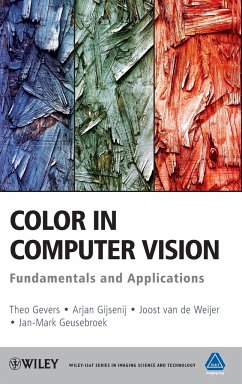 Color in Computer Vision - Gevers, Theo; Gijsenij, Arjan; de Weijer, Joost van; Geusebroek, Jan-Mark