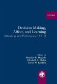 Decision Making, Affect, and Learning: Attention and Performance XXIII