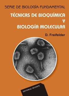 Técnicas de bioquímica y biología molecular - Freifelder, D.