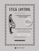 Stick control. Il metodo di rullante dei batteristi Stick control. Il metodo di rullante dei batteristi