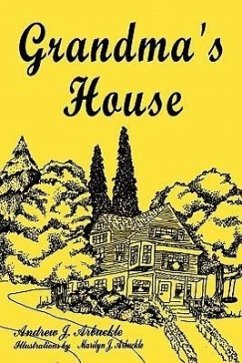 Grandma's House - Arbuckle, Andrew J.