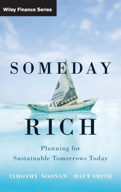 Someday Rich - Noonan, Timothy; Smith, Matt