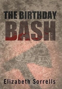 The Birthday Bash - Sorrells, Elizabeth