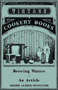 Brewing Waters - An Article - Nettleton, Joseph Alfred