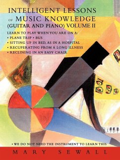 INTELLIGENT LESSONS of MUSIC KNOWLEDGE (GUITAR AND PIANO) VOLUME II - Sewall, Mary