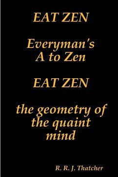 Eat Zen - Thatcher, R. R. J.