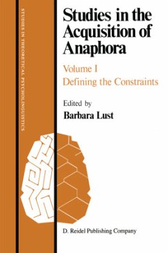 Studies in the Acquisition of Anaphora