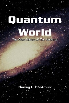 Quantum World - Boatmun, Dewey L.