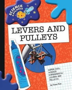 Levers and Pulleys - Rau, Dana Meachen