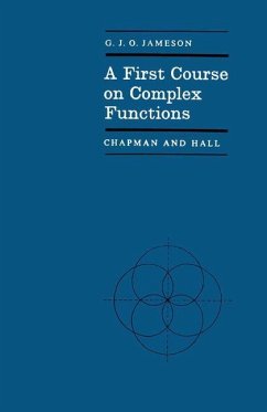 A First Course on Complex Functions - Jameson, G.