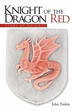 Knight of the Dragon Red - Tuskin, John