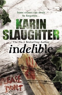 Indelible - Slaughter, Karin