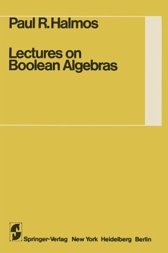 Lectures on Boolean Algebras (Undergraduate Texts in Mathematics)