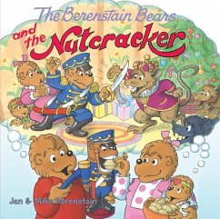 The Berenstain Bears and the Nutcracker - Berenstain, Jan; Berenstain, Mike