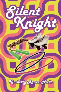 Silent Knight - Hicks, Kimberly Ranee