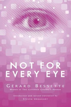 Not for Every Eye - Bessette, Gerard