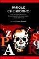 Parole che ridono. A proposito di Ernesto Ragazzoni. Con un'appendice di poesie inedite e scritti dimenticati