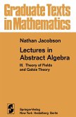 Lectures in Abstract Algebra