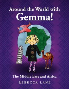 Around the World with Gemma! - Lane, Rebecca