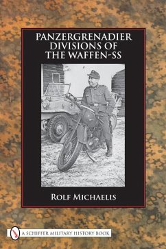 Panzergrenadier Divisions of the Waffen-SS - Michaelis, Rolf