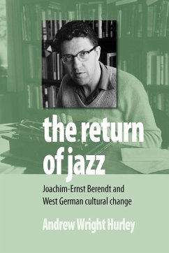 The Return of Jazz - Hurley, Andrew Wright