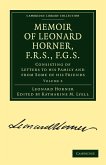 Memoir of Leonard Horner, F.R.S., F.G.S. - Volume 2