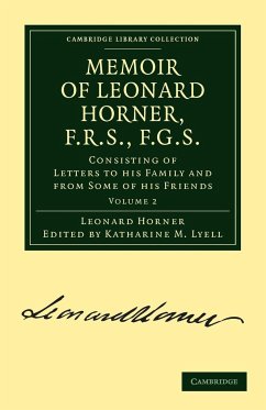 Memoir of Leonard Horner, F.R.S., F.G.S. - Volume 2 - Horner, Leonard