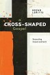A Cross-Shaped Gospel - Bild 1