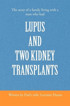 Lupus and Two Kidney Transplants - Duson, Lorraine