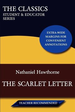 The Scarlet Letter (The Classics - Hawthorne, Nathaniel