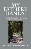 My Father's Hands