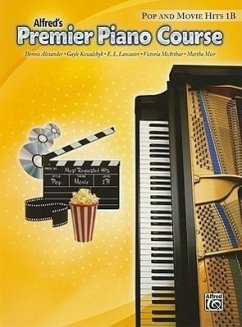 Premier Piano Course: Pop and Movie Hits 1B