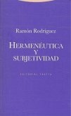 HERMENEUTICA Y SUBJETIVIDAD