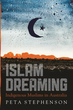 Islam Dreaming - Stephenson, Peta
