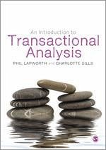 An Introduction to Transactional Analysis - Lapworth, Phil; Sills, Charlotte