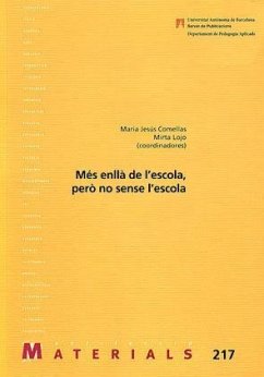 Més enllà de l'escola, però no sense l'escola - Comellas, María Jesús; Lojo Suarez, Mirta