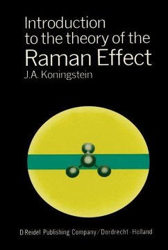 Introduction to the Theory of the Raman Effect - Koningstein, J. A.