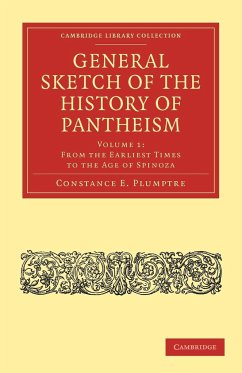 General Sketch of the History of Pantheism - Volume 1 - Plumptre, Constance E.