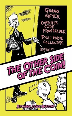 The Other Side of the Coin! - Wright, Richard John